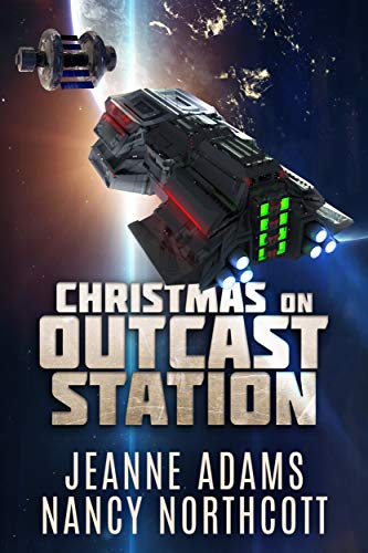 Christmas on Outcast Station: Outcast Station #2