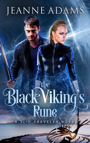 The Black Viking’s Rune: Slip Traveler #5